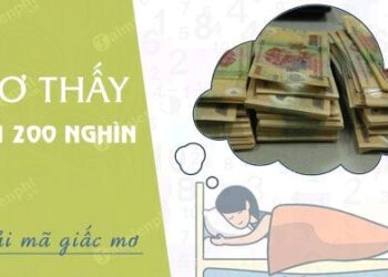 Mơ thấy tiền 200 nghìn đánh đề con gì